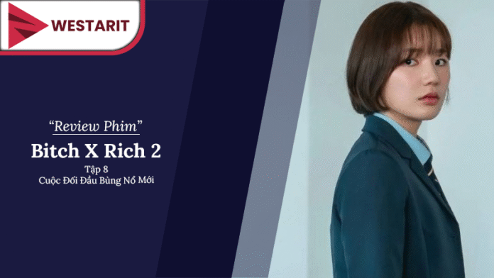 Chị Đại Học Đường 2 Tập 8
